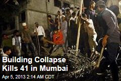 35 Killed in Mumbai Building Collapse