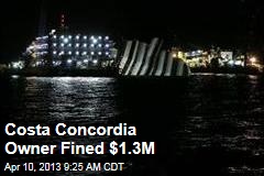 Costa Concordia Owner Fined $1.3M