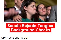 Senate Kills Plan to Expand Background Checks
