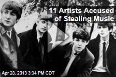 11 Artists Accused of Stealing Music
