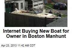 Internet Buying New Boat for Owner in Boston Manhunt