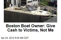 Boat Owner: Give Money to Bomb Victims, Not Me