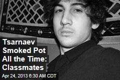 Tsarnaev Smoked Pot All the Time: Classmates