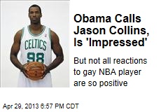 Obama Calls Jason Collins to Express Support