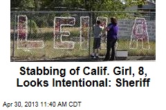 Stabbing of Calif. Girl, 8, Looks Intentional: Sheriff