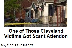 One of Those Cleveland Victims Got Scant Attention