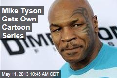 Mike Tyson Gets Own Cartoon Series