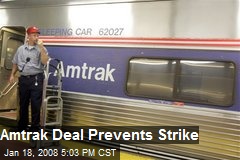 Amtrak Deal Prevents Strike