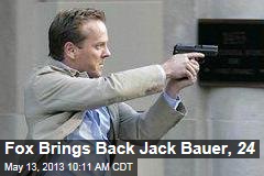 Fox Brings Back Jack Bauer, 24