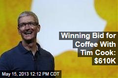 Winning Bid for Coffee With Tim Cook: $610K