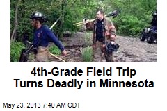4th-Grade Field Trip Turns Deadly in Minnesota
