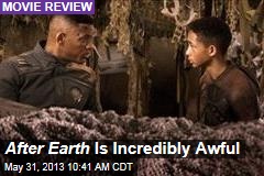 After Earth Is Incredibly Awful