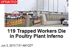 55 Trapped Workers Die in Poultry Plant Blaze