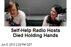 Self-Help Radio Hosts Died Holding Hands