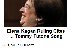 Elena Kagan Ruling Cites ... Tommy Tutone Song