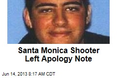 Santa Monica Shooter Left Apology Note