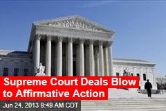Supreme Court Deals Blow to Affirmative Action