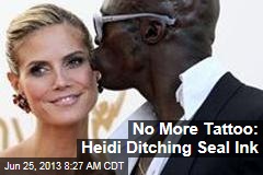 No More Tattoo: Heidi Ditching Seal Ink