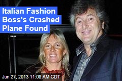 Italian Fashion Boss&#39; Crashed Plane Found