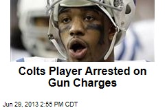 Colts Player Arrested on Gun Charges