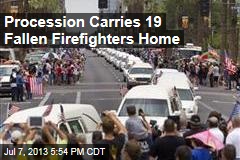 Procession Carries 19 Fallen Firefighters Home