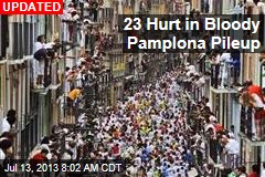 21 Hurt in Bloody Pamplona Run