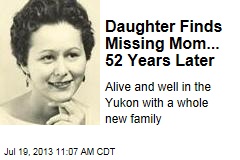 Daughter Finds Missing Mom... 52 Years Later