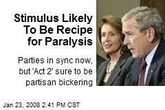 Stimulus Likely To Be Recipe for Paralysis