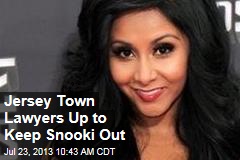 Jersey Town Lawyers Up to Keep Snooki Out