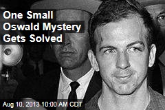One Small Oswald Mystery Gets Solved
