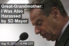 Great-Grandmother: I Was Also Harassed by SD Mayor