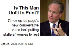 Is This Man Unfit to Print?