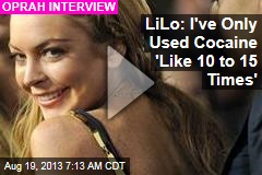 LiLo: I&#39;ve Only Used Cocaine &#39;Like 10 to 15 Times&#39;