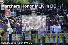 Marchers Honor MLK in DC