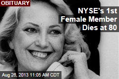 NYSE&#39;s 1st Female Member Dies at 80