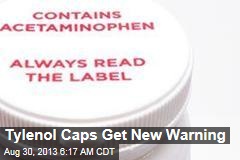 Tylenol Caps Get New Warning