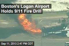 Boston&#39;s Logan Airport Holds 9/11 Fire Drill