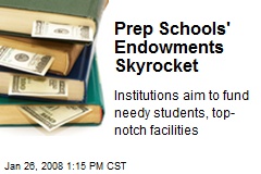 Prep Schools' Endowments Skyrocket