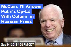 McCain: I&#39;ll Answer Putin&#39;s Op-Ed With Column in Russian Press