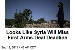 Will Syria Miss First Arms Deal Deadline?