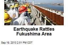 Earthquake Rattles Fukushima Area