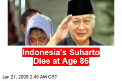 Indonesia's Suharto Dies at Age 86