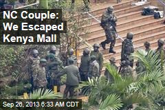 NC Couple: We Escaped Kenya Mall