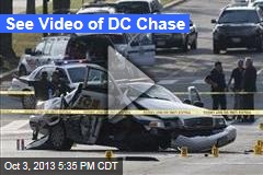 See Video of DC Chase