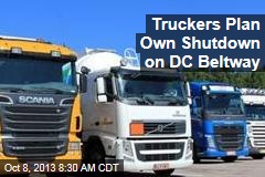 Truckers Plan Own Shutdown on DC Beltway