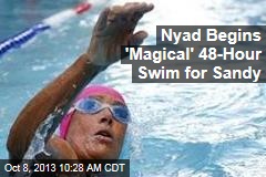 Nyad Begins &#39;Magical&#39; 48-Hour Swim for Sandy