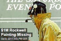 $1M Rockwell Painting Missing