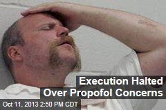 Execution Halted Over Propofol Concerns