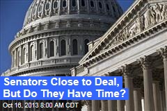 Senate Close to a Deal, But Do They Have Time?