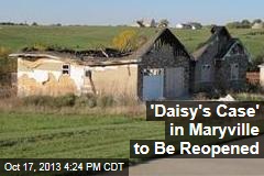 &#39;Daisy&#39;s Case&#39; in Maryville to Be Reopened